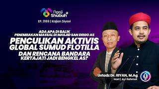 Download lagu Ada Apa Di Balik Penembakan Massal di Masjid San Diego AS, Penculikan Aktivis Global Sumud Flotilla mp3