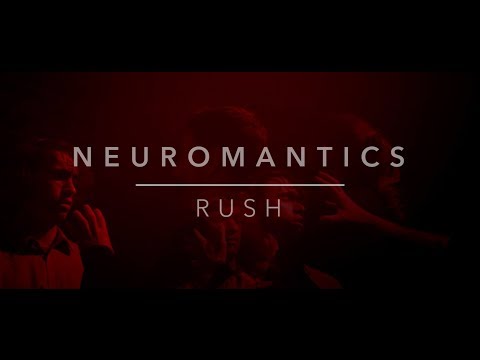 Neuromantics – Rush (Official Music Video)