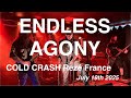 ENDLESS AGONY Full Live Concert 4K Cold Crash Rezé France July 19th 2025
