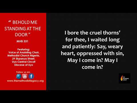 MHB 331 Behold Me Standing at the Door