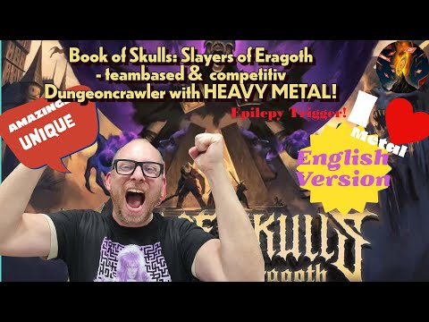  Für detailliertere Suche nach oben ziehen Intro 2:14 0:28 / 31:05 ENGLISH VERSION Book of Skulls: Slayers of Eragoth - teambased, competitive Dungeoncrawler & METAL! 