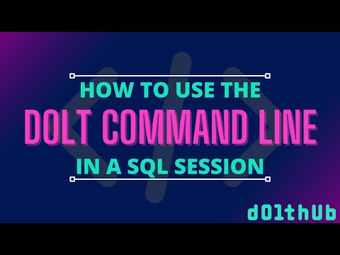 Dolt Sql Command Line Tutorial
