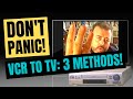 How To Connect VHS To Smart TV In The UK THREE Ways To Connect VCR To Smart TV