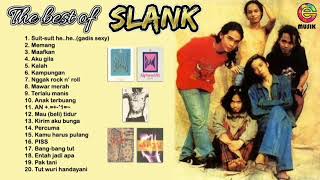 Download lagu The best of SLANK Formasi 13 Album 1 - 5 mp3 Download lagu The best of SLANK Formasi 13 Album 1 - 5 mp3