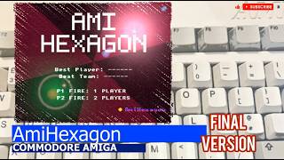 Commodore Amiga -=AmiHexagon=- final version