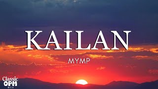 Kailan by MYMP (Lyrics)