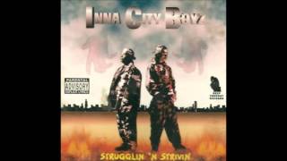 Inna City Boyz: Strugglin 'N Strivin