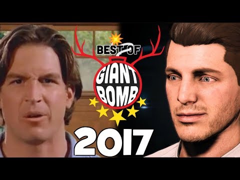 Best of Giant Bomb - 2017