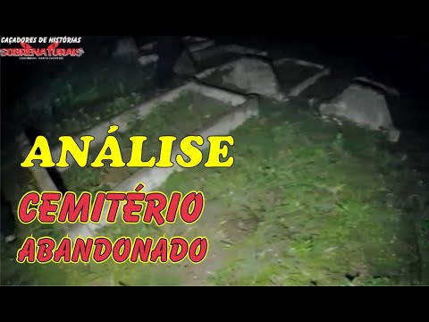 ANALISE - CEMITÉRIO ABANDONADO