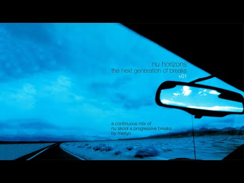 Merlyn ‎– Nu Horizons - The Next Generation of Breaks v01 [FULL MIX]