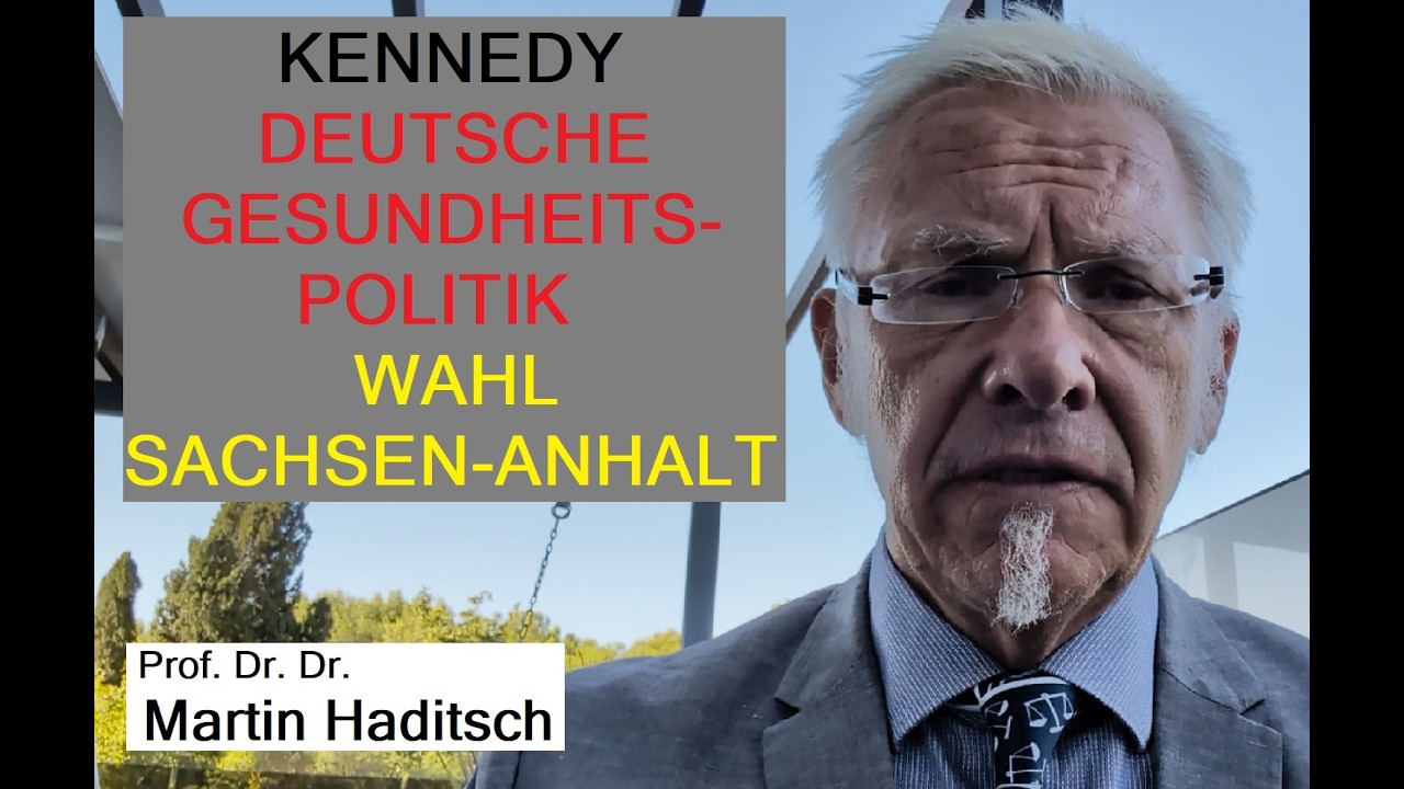 Kennedy - Deutsche Gesundheitspolitik - Wahl in Sachsen-Anhalt