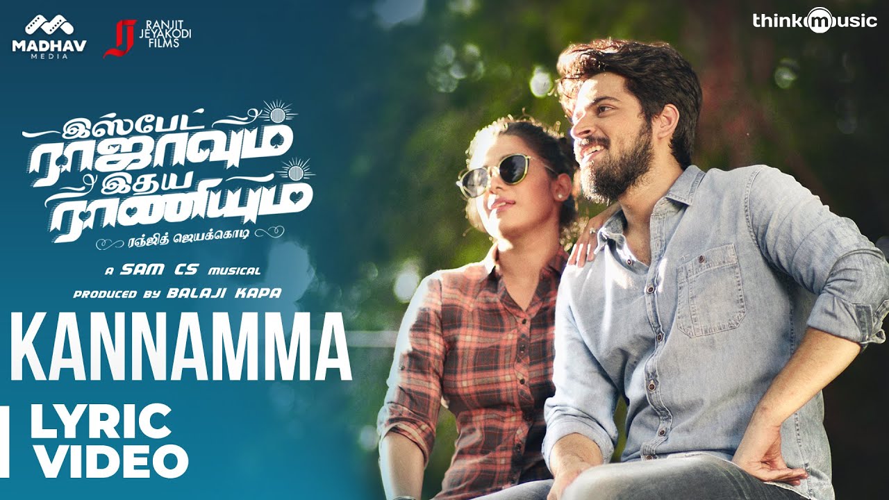 Kannamma Lyrics  | Ispade Rajavum Idhaya Raniyum | Harish Kalyan | Anirudh Ravichander | Sam C.S