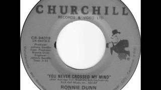 Ronnie Dunn - You Never Crossed My Mind