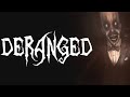 Deranged | GamePlay PC