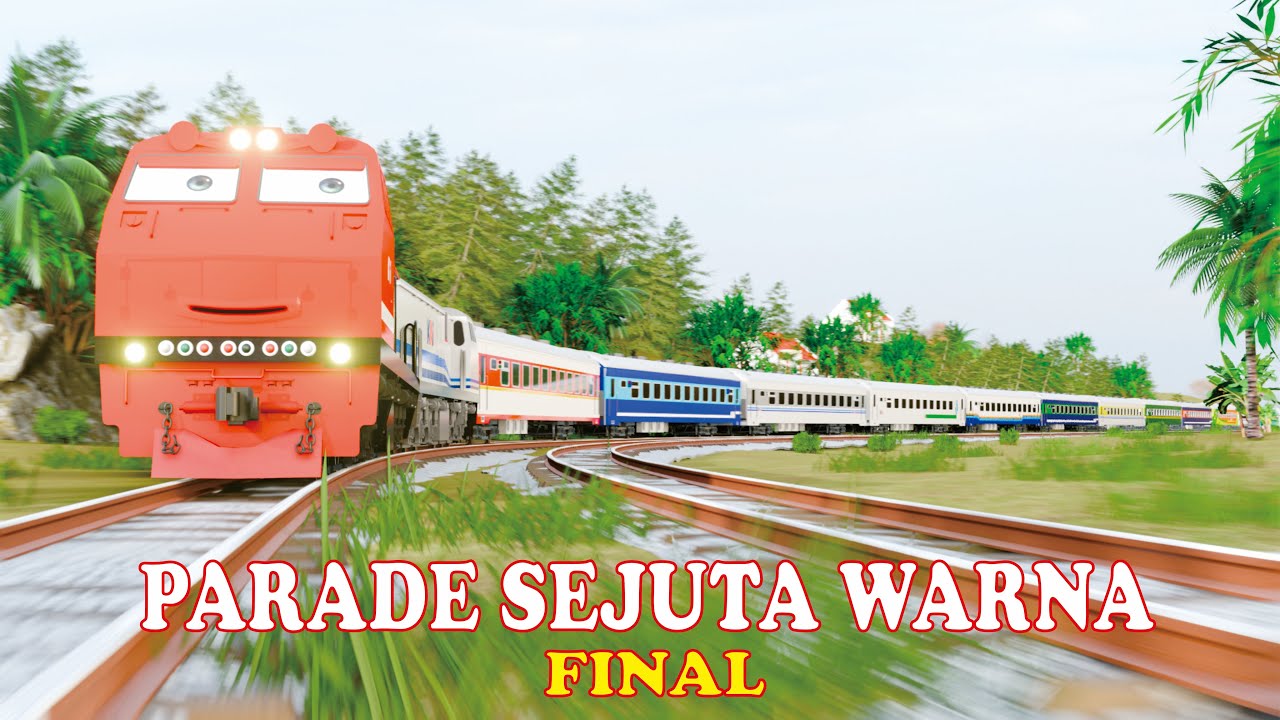 A MILLION COLOR PARADE | FINAL | Indonesian Train Animation Film |