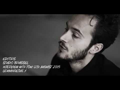 Editors - Studio Brussel Interview with Tom 12th August 2015