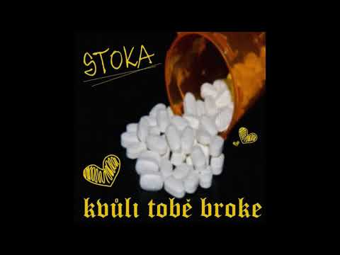 $TOKA - KVŮLI TOBĚ BROKE (OFFICIAL VIDEO)