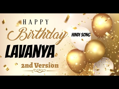 Happy Birthday Lavanya Urdu Song - Lavanya Happy Birthday