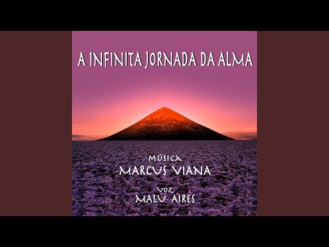 A Infinita Jornada da Alma (feat. Malu Aires)