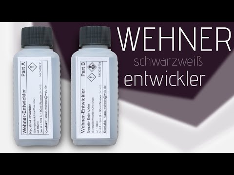 Wehner Entwickler - ein schwarzweiß Negativ-Entwickler der Extraklasse