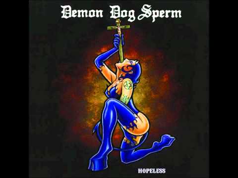 Demon Dog Sperm Roses
