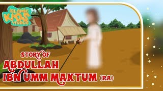 Abdullah Ibn Umm Maktum (RA)