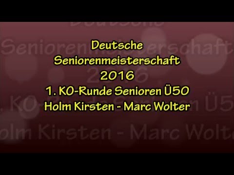 Deutsche Seniorenmeisterschaften 2016: Holm Kirsten - Marc Wolter