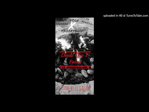 El Powell X Leony Cabrera X Vega Ft Robertony - Desde Que T' Fuiste