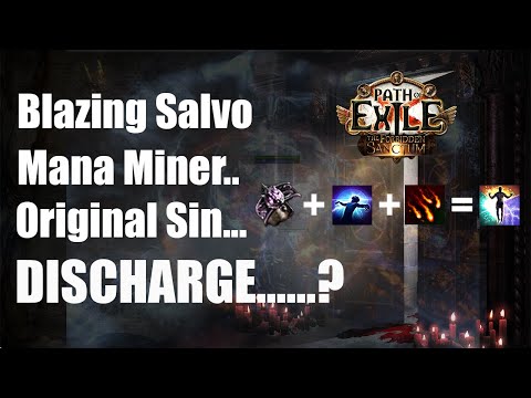 [Path of Exile 3.20] - Blazing Salvo Mana Miner (feat. Original Sin and... Discharge?)