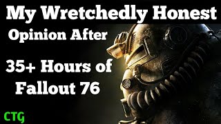I've Played Over 35 Hours of Fallout 76... (Not 'Near Perfect')