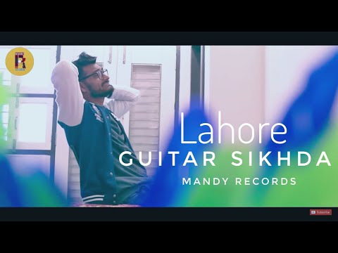 Mandy Lahore ~~ Guitar Sikhda Mashup