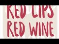 RedLips,RedWine