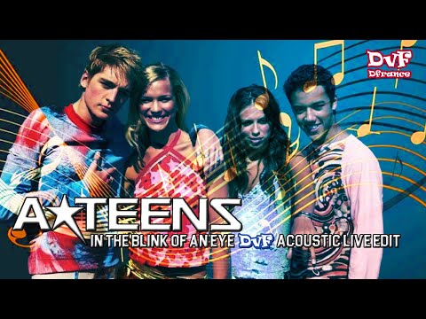 A*teens - In the blink of an eye (DvF Acoustic Live Edit)