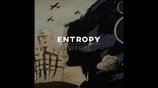Entropy - So It Goes [Full EP]