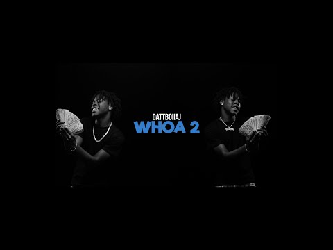 DATTBOIIAJ - Whoa 2 Freestyle ( Official Music Video )