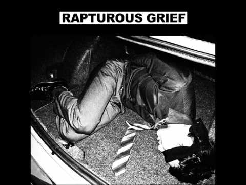 Rapturous Grief -  Rapturous Grief 7