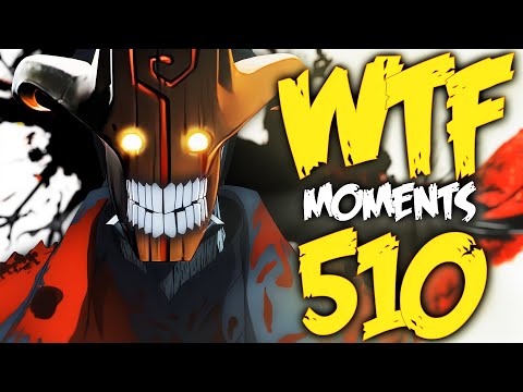 Dota 2 WTF Moments 510