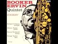 Booker Ervin Quintet - You Don't Know What Love Is