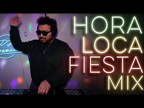LA HORA LOCA FIESTA MIX | LIVE DJ MIX by DJ Kevanator | #horaloca