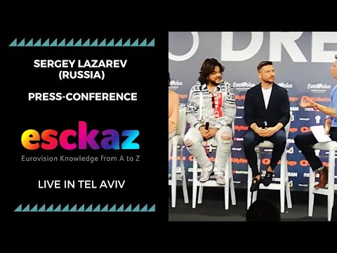 ESCKAZ in Tel Aviv: Sergey Lazarev (Russia) press-conference