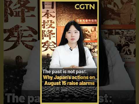 The past is not past: Why Japan's actions on August 15 raise alarms