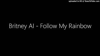 Britney AI - Follow My Rainbow