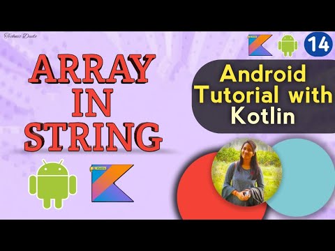 Array In String Android Kotlin Tutorial