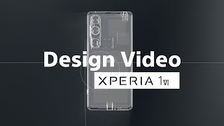 Sony Xperia 1 VI | Official Design Video – Zoom into the detail​