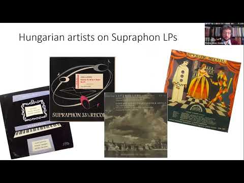 FERENC JÁNOS SZABÓ: International recording histories of Central Europe (Symposium "78 rpm at home")