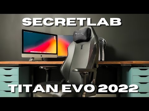 SecretLab Titan Evo 2022 | Unboxing + First Impression