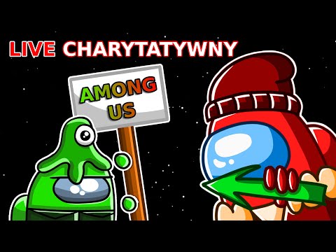 🔴 CHARYTATYWNY LIVE z NOOBKIEM i WIDZAMI w AMONG US!