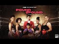 Pound 4 Pound | New Series Premieres Wednesday, February 26 10/9c
