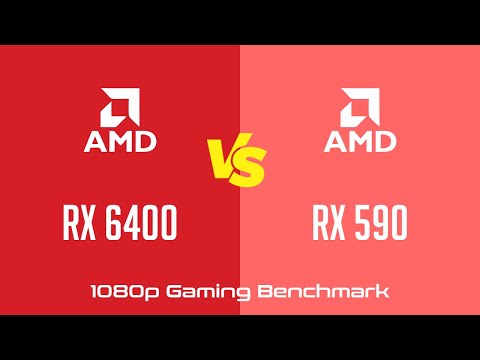 AMD Radeon RX 6400 vs AMD Radeon RX 590 - 1080p Gaming Benchmark