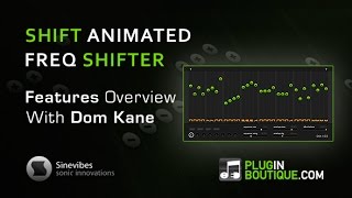 Video thumbnail for Sinevbes Shift Plugin - Overview by Plugin Boutique
